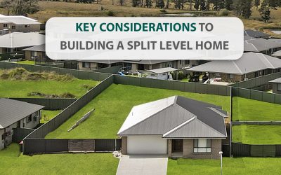 Key considerations to building a split level home