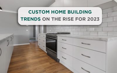 Custom home building trends on the rise for 2023